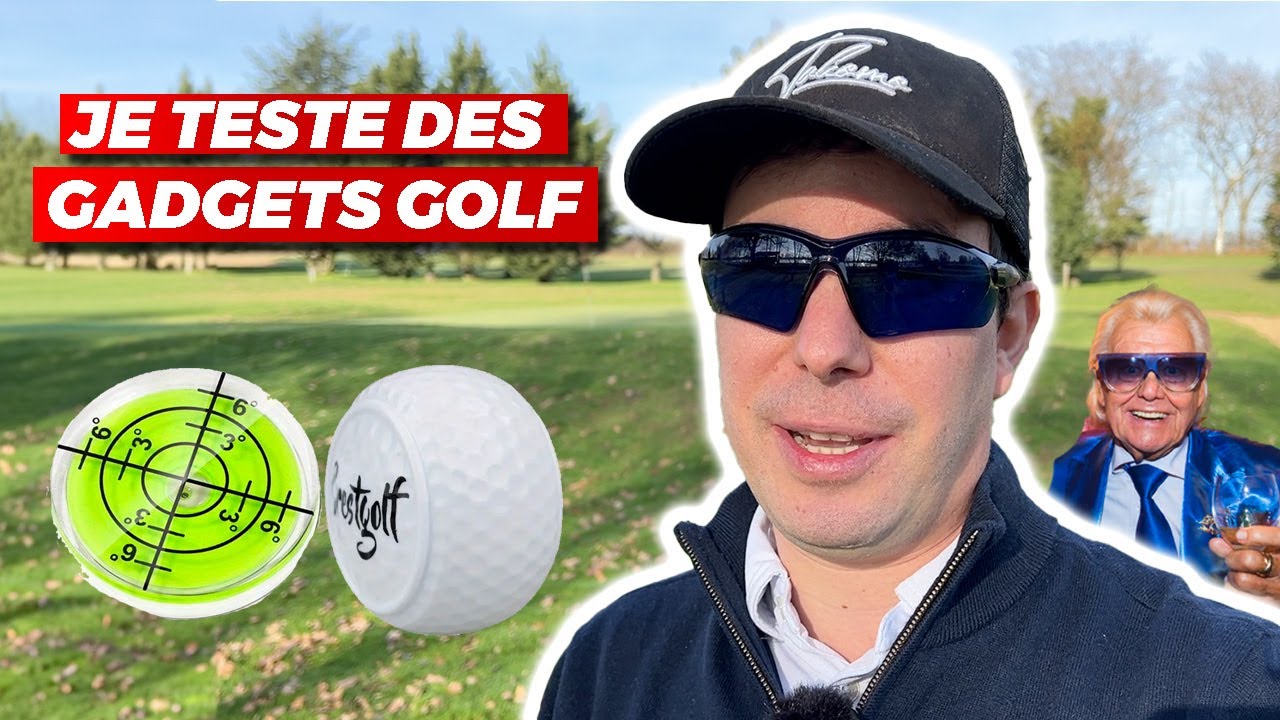 Je teste des objets et gadgets spécial golf !