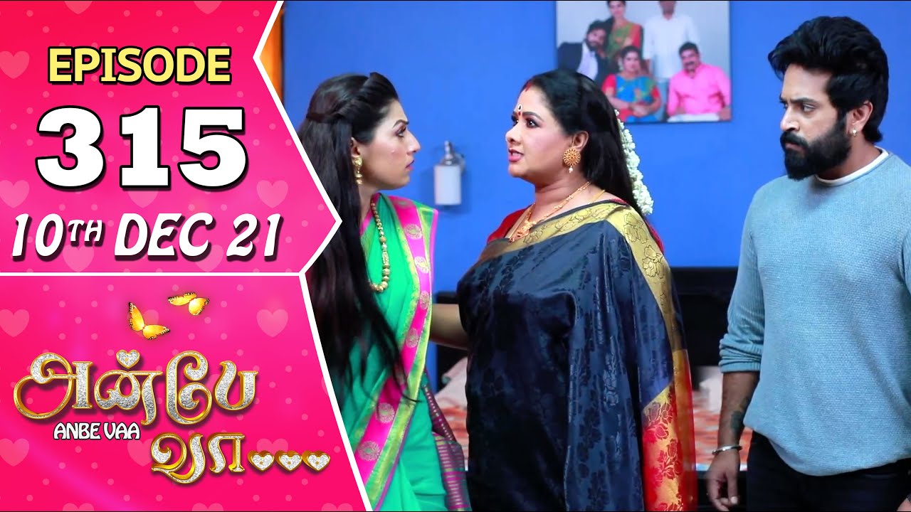 Anbe Vaa Serial | Episode 315 | 10th Dec 2021 | Virat | Delna Davis | Saregama TV Shows Tamil