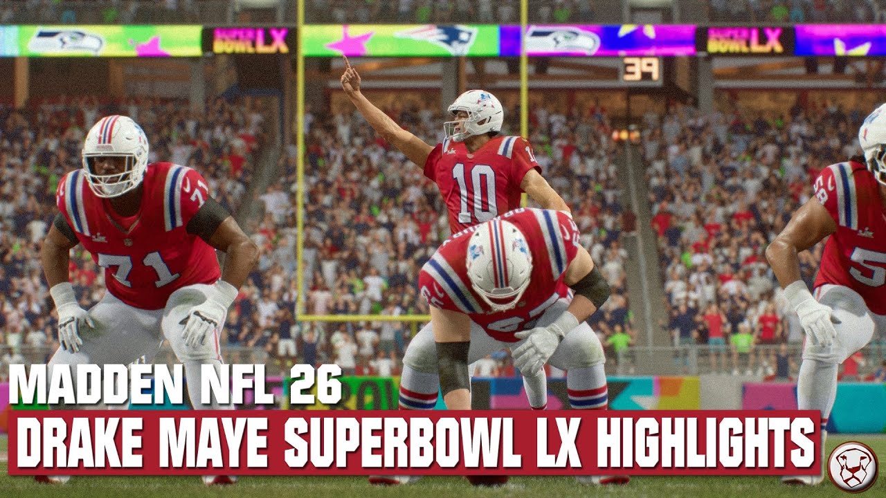 MADDEN 26: Подборка лучших моментов Супербоула LX с Дрейком Мэйем - трансляция с камеры | Сверхши...