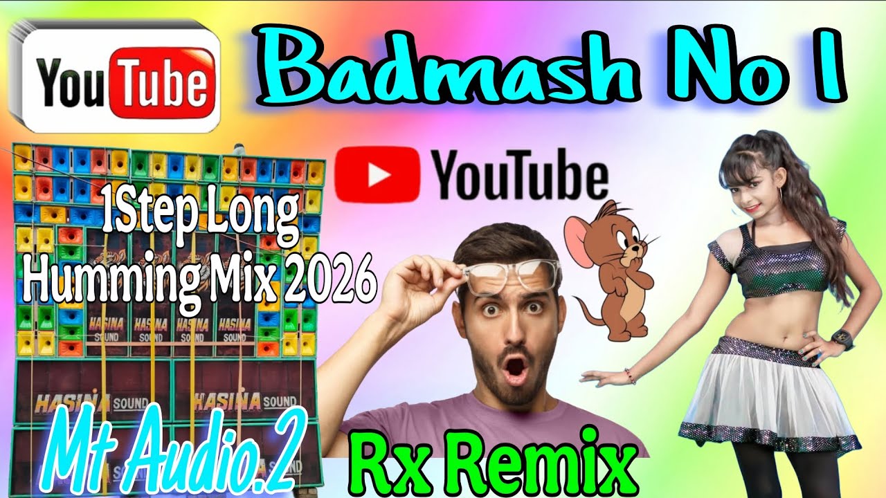 Badmash No1 Rx Remix 1Step Long Humming mix 2026 #dji #dj #remix #djremixsong @starstudiomax 