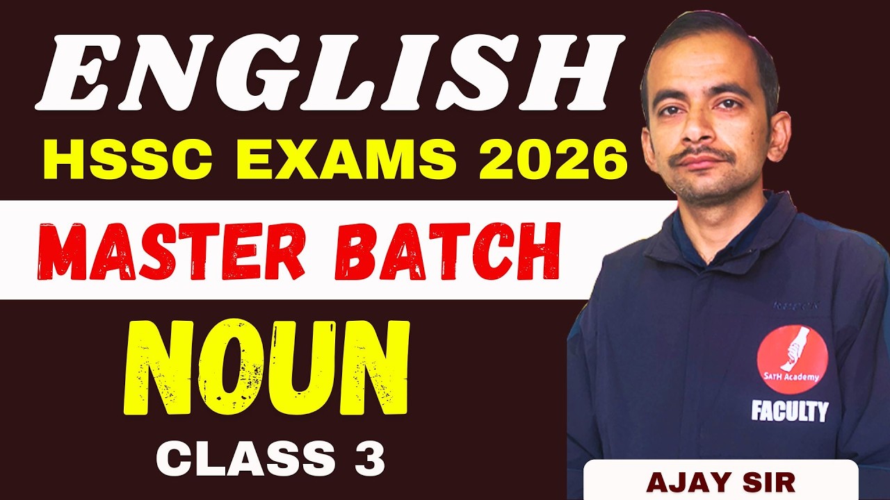 NOUN | CLASS 3 | ENGLISH | HSSC EXAMS 2026 | AJAY SIR #hssccet2026 #hsscexams