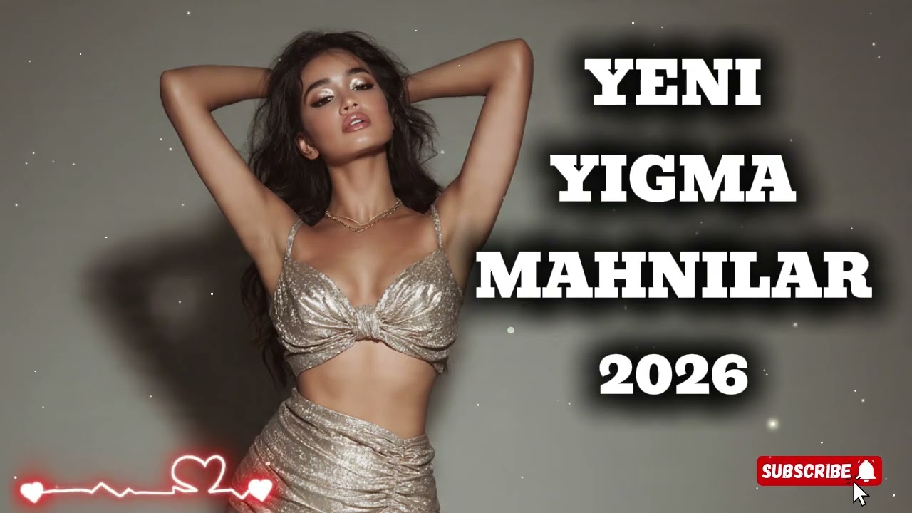 Azeri Yigma Mahnilar 2026 En Son Trende Olan Mahnilar Dinlemeye Deyer [Azeri Bass Music]