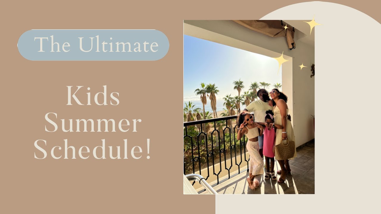The Ultimate Kids Summer Schedule For WFH Parents