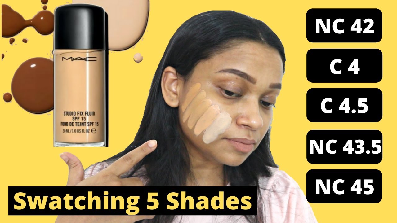 MAC  Studio Fix Fluid Foundation Swatches + Demo | C 4 - C 4.5 - NC 42 - NC 43.5 - NC 45