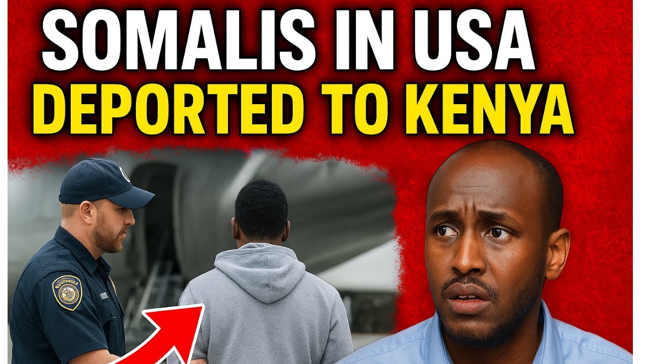 SOMALIS BEING DEPORTED TO KENYA