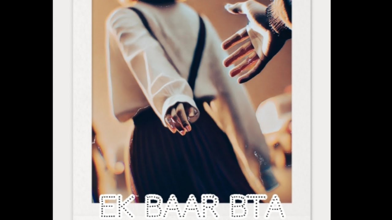 EK BAAR BTA - MASKED NOTE 11 | SADSONG |