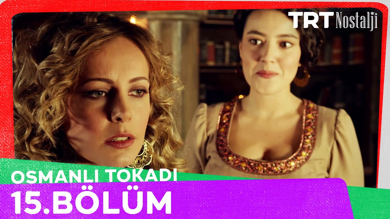Osmanlı Tokadı 15. Bölüm @NostaljiTRT