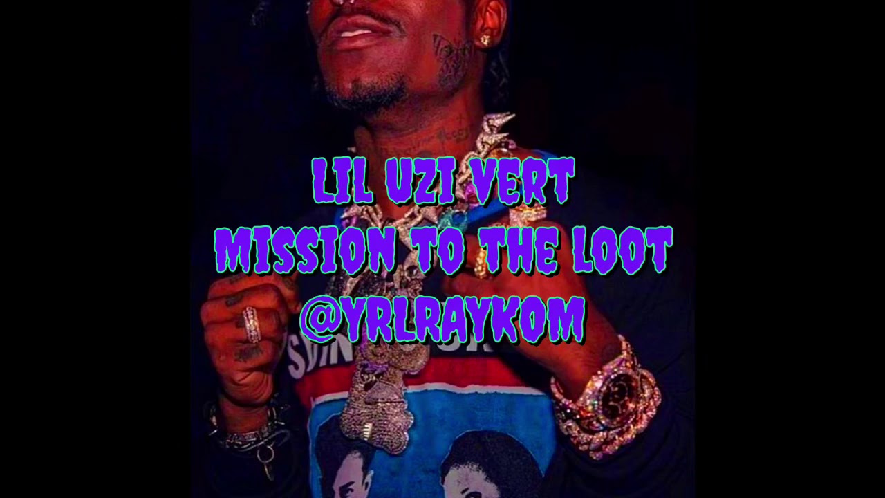 Lil Uzi Vert - Mission To The Loot *FAST* (SPEED UP)