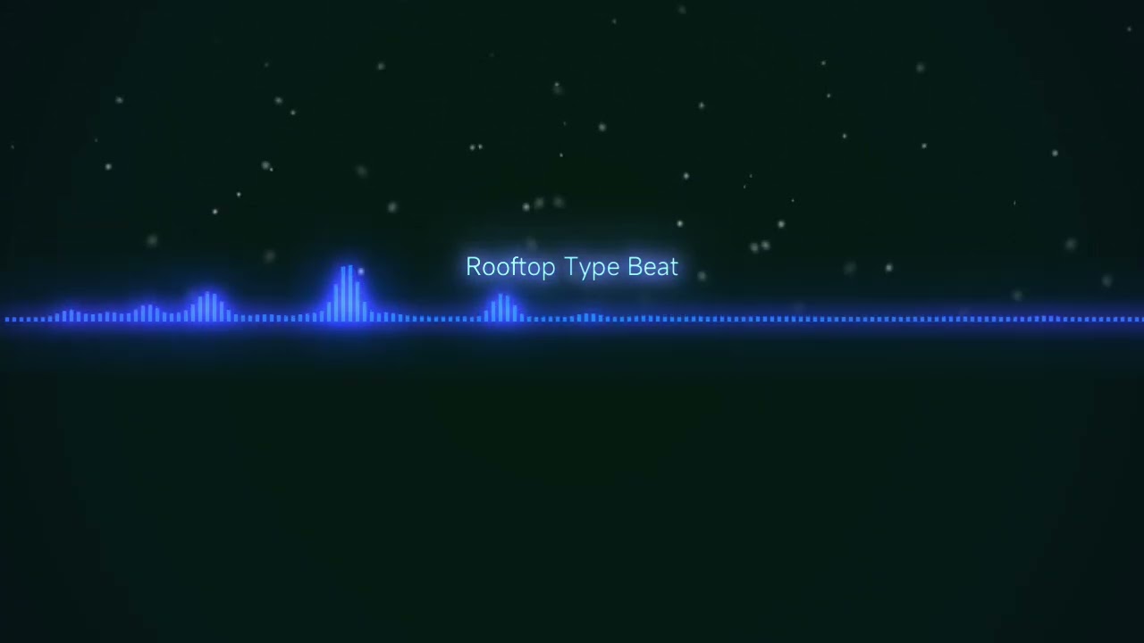 Rooftop Type Beat #1: Rooftop vives