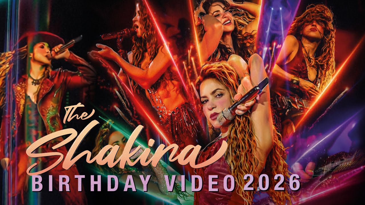 Happy Birthday, Shakira! 2026