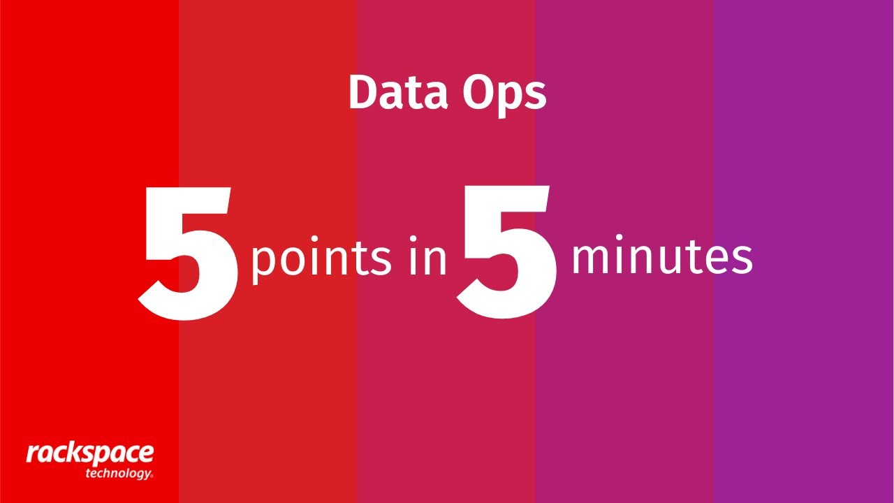 5 Points in 5 Minutes - Data Ops