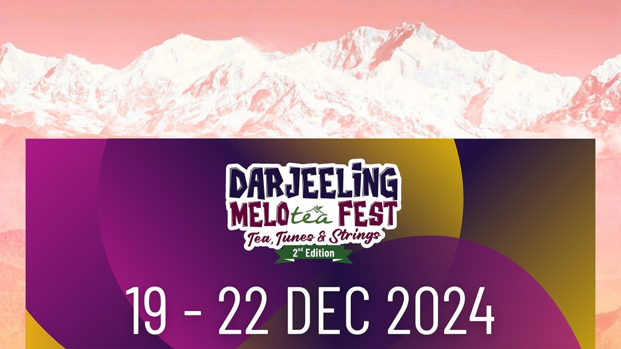DARJEELING POLICE & GTA  presents DARJEELING MELO tea FEST ( 21st Dec. 2024 )