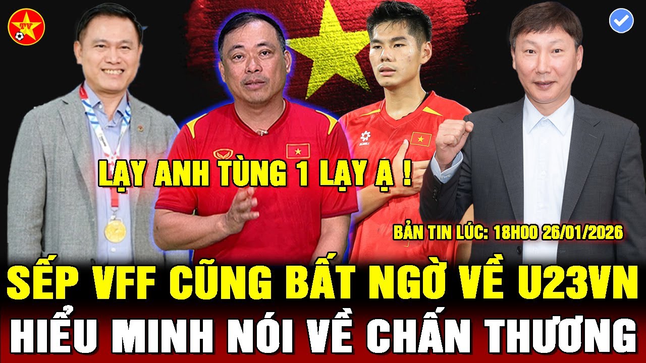 💖HLV KIM QUÁ HAY, SẾP LỚN VFF CŨNG BẤT NGỜ VỀ U23 VIỆT NAM, HIỂU MINH LÀM RÕ VỤ BLV Q.TÙNG CHÉM GIÓ