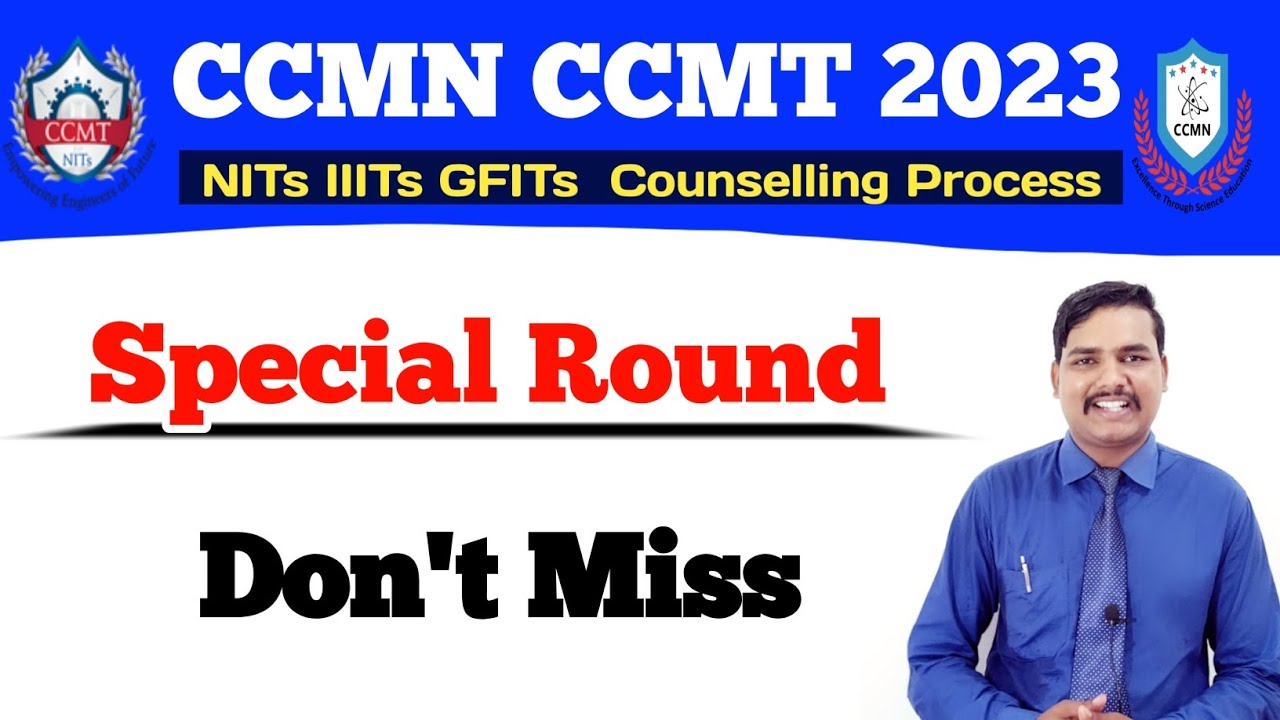 Who Can Participate Special Round of CCMN Counselling 2023 CCMT Counselling 2023
