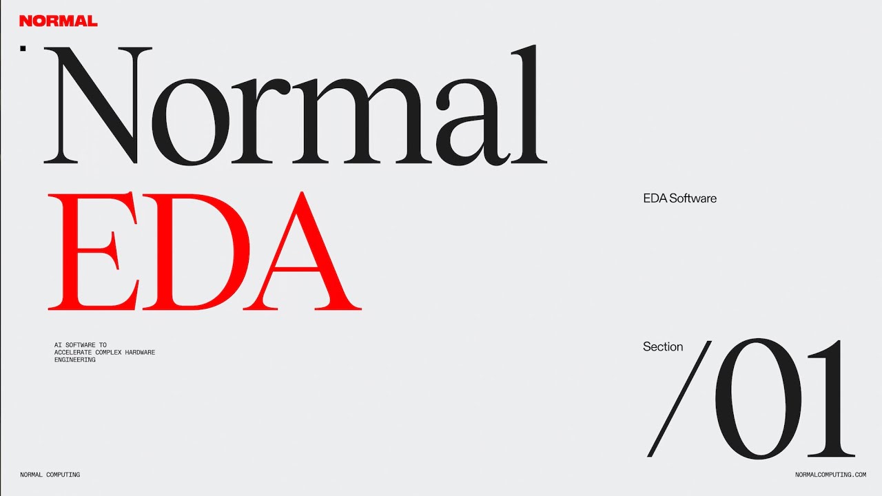 Introducing Normal EDA: A New Platform for Modern Silicon