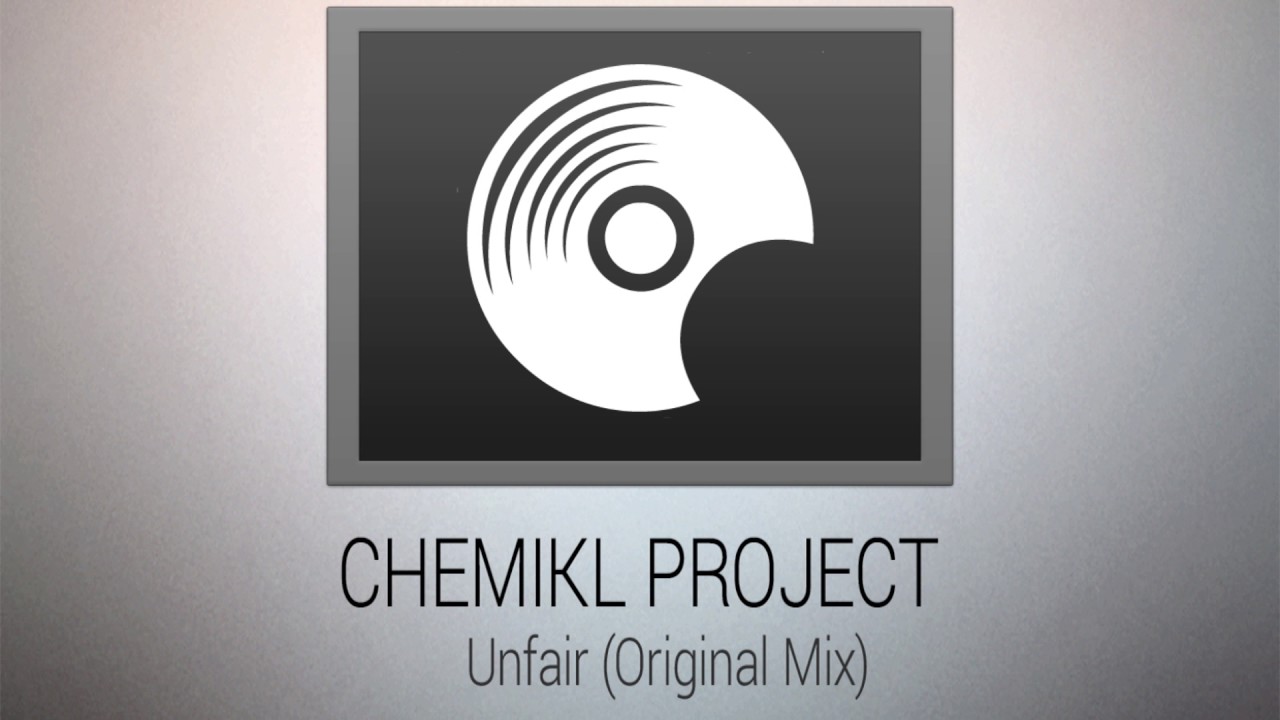 Chemikl Project - Unfair (Original Mix) [OXIDIA]