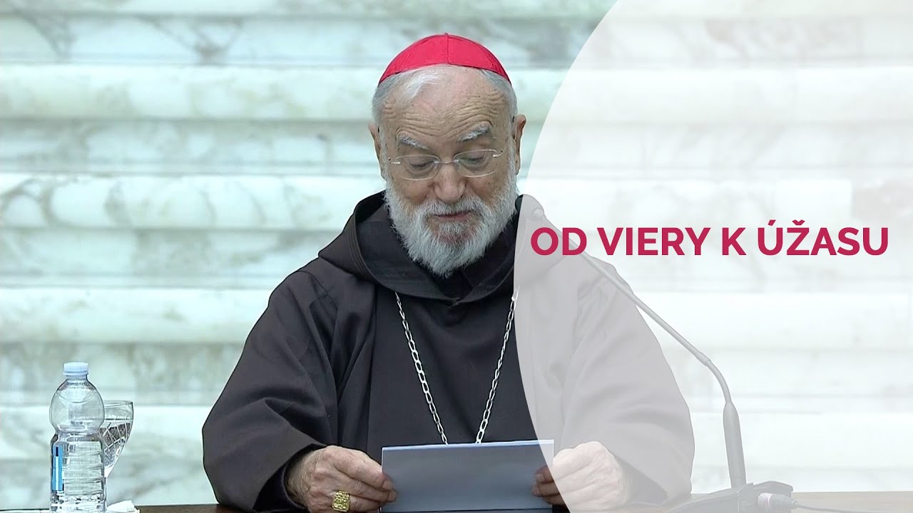 OD VIERY K ÚŽASU | Adventná kázeň kardinála Cantalamessu
