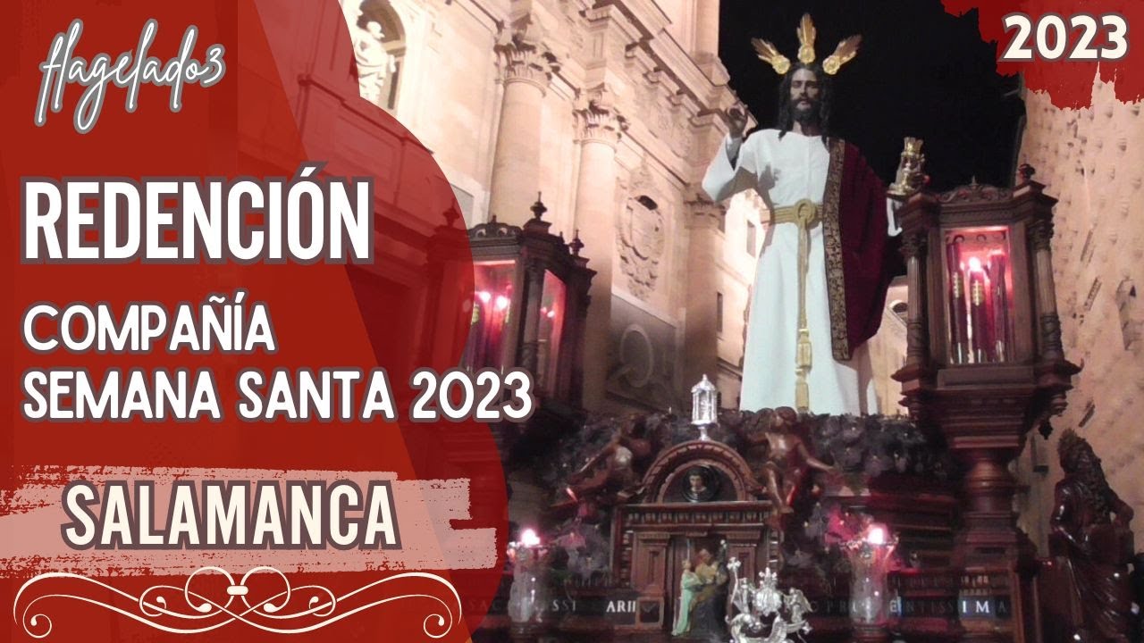 Jesús de la Redención en Compañía, Semana Santa Salamanca 2023