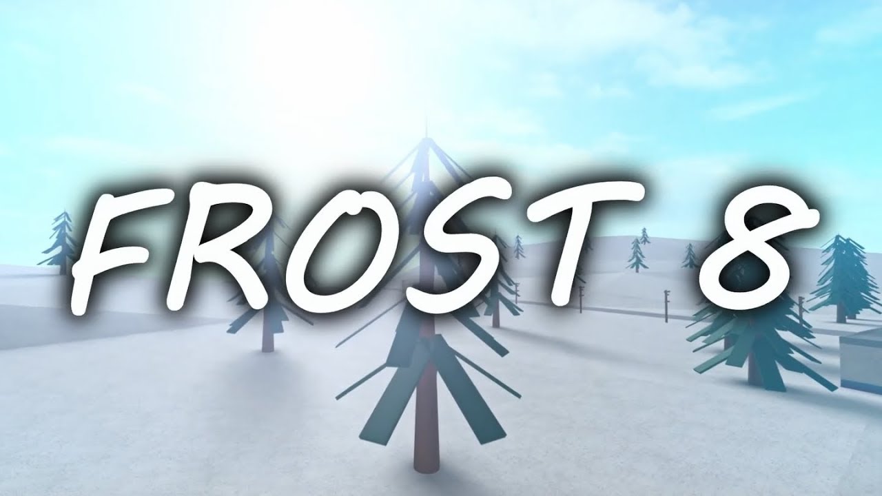 FROST 8: Phantom Forces Montage