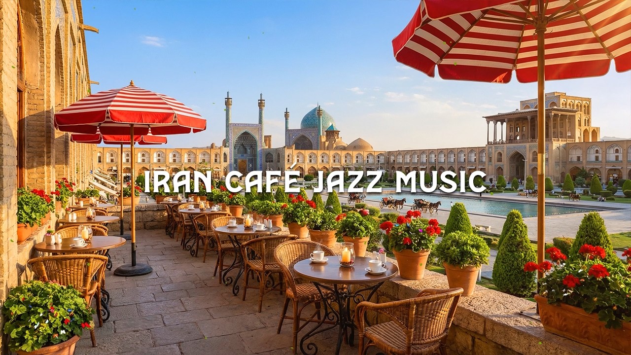 Isfahan Naqsh-e Jahan Café Jazz 🇮🇷 Persian Morning Coffee Ambience | Smooth Piano Jazz Study & Focus