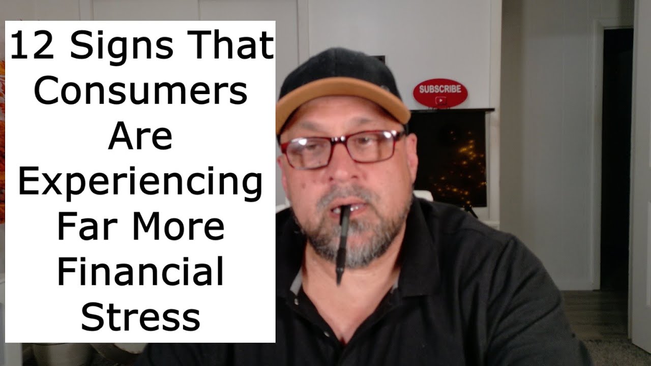 12 Alarming Signs U.S. Consumers Are Under Serious Financial Stress in This Bad Economy