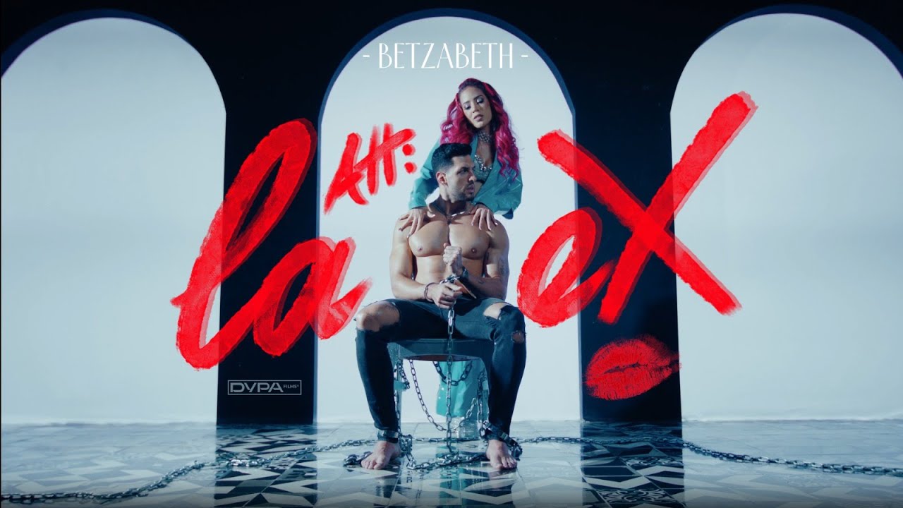 Att: La Ex - Betzabeth (Video Oficial)