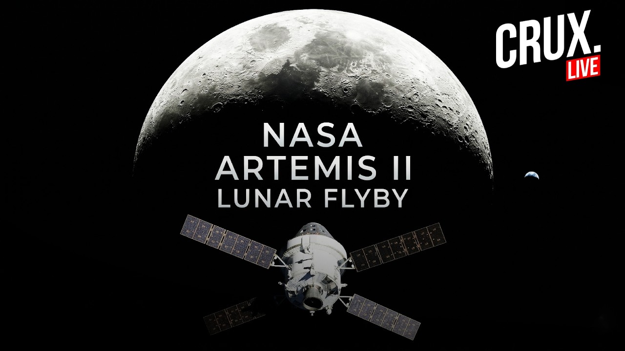 NASA Artemis II LIVE | Crew Flies Around Moon | Lunar Flyby | Views From Orion | Space News | Crux