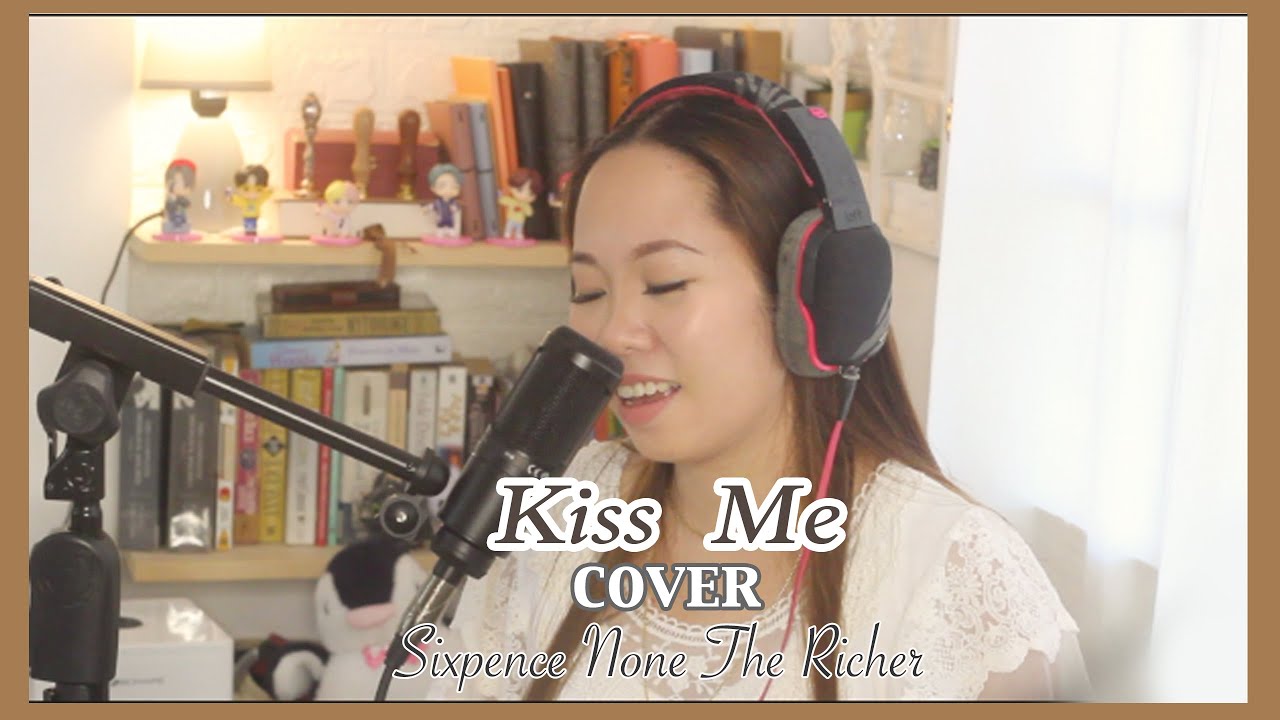 Kiss Me cover 🌼 Megami Tsubasa 🌼 Sixpence None The Richer