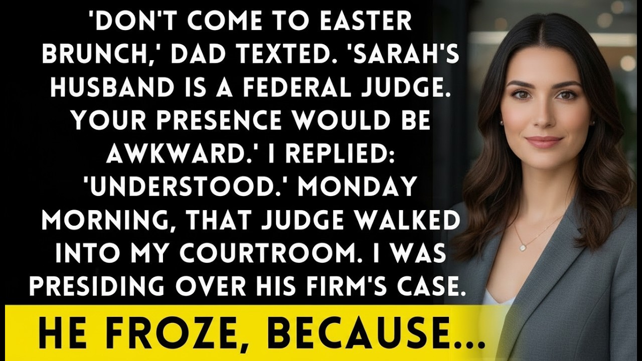 Dad Said 'Skip Easter - Your Cousin's Husband Is A Federal Judge' - Then The Judge Saw Me