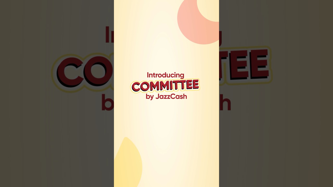 Introducing Committee by JazzCash