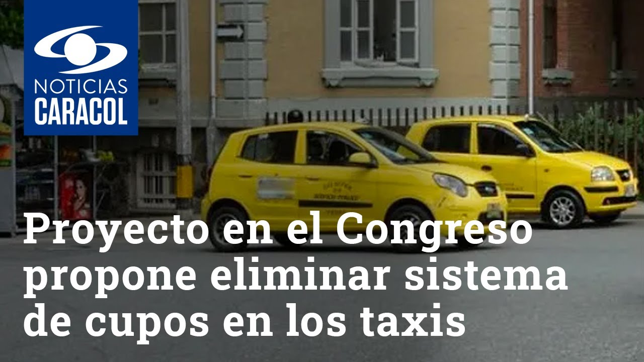 Proyecto en el Congreso propone eliminar sistema de cupos en los taxis