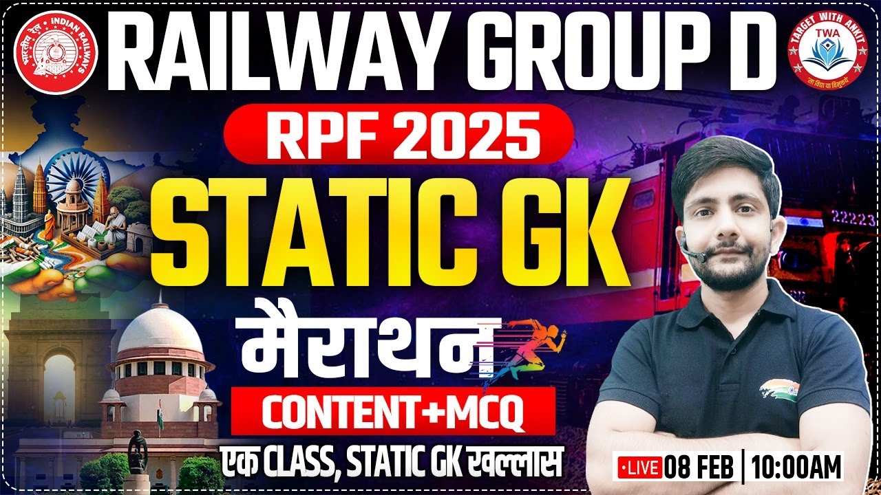 Group D 2025 Static GK Marathon | Complete Static GK for RPF by Ankit Sir
