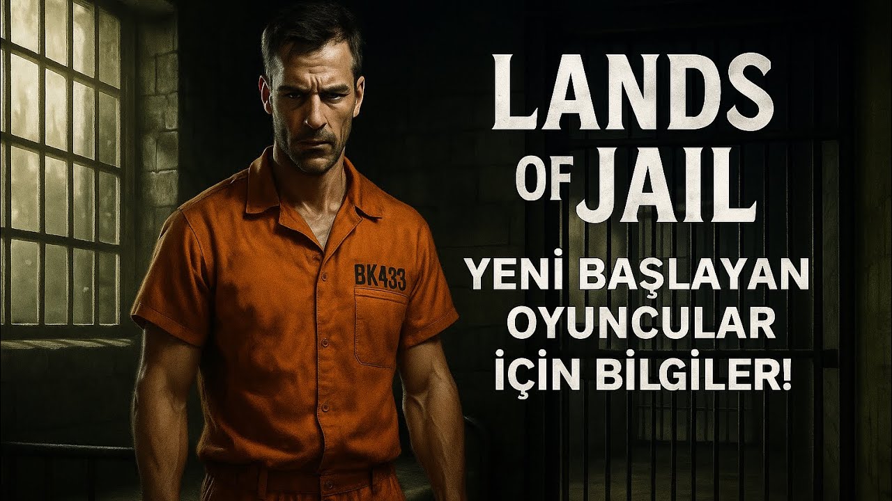 Yeni Başlayan Oyuncular İçin Bilgiler! - Lands Of Jail