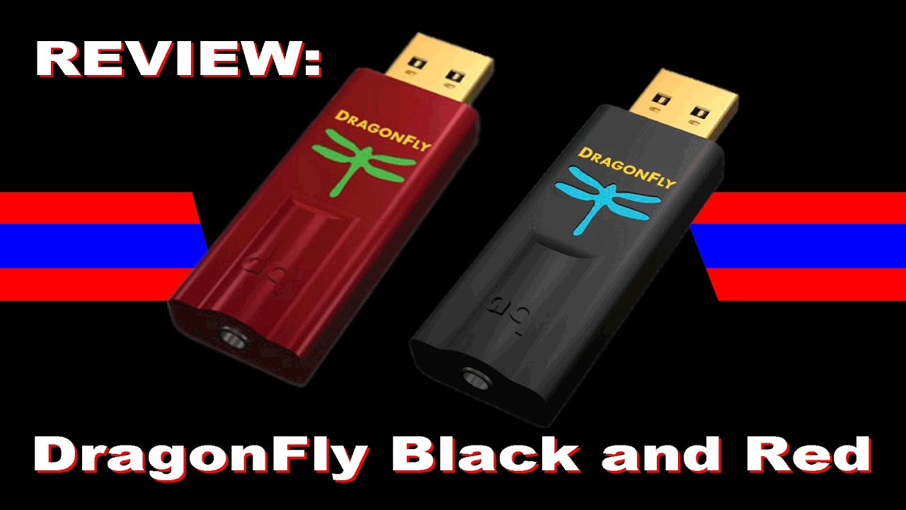 Review: Audioquest Dragonfly Black 1 5 and Red