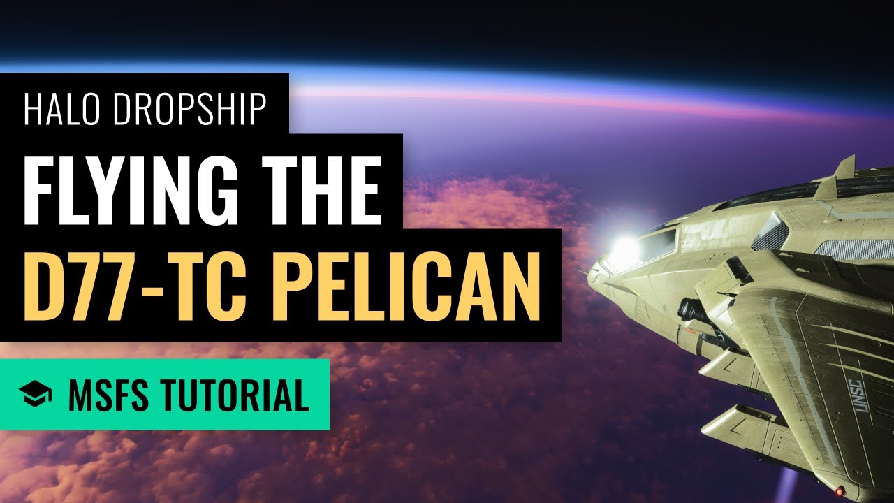 MSFS: Полёт на Halo Pelican (D77-TC) — автопилот и полёт в космос — Microsoft Flight Simulator