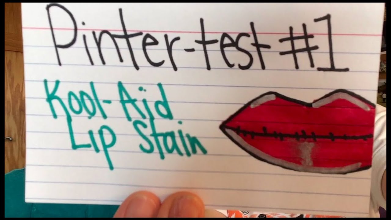 PInter-test: DIY Kool- Aid Lip Stain