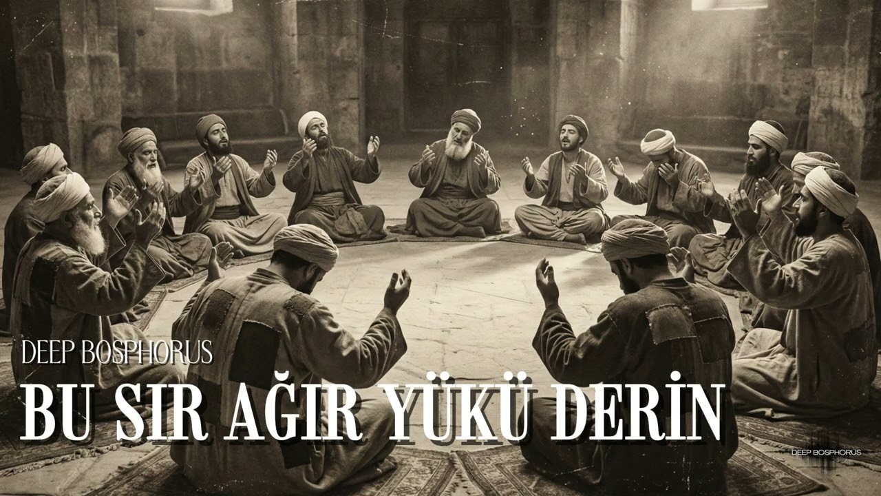 Deep Bosphorus - Bu Sır Ağır Yükü Derin