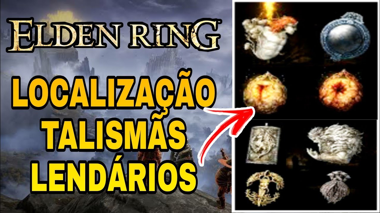 Elden Ring Localização de Todos os Talismãs Lendários