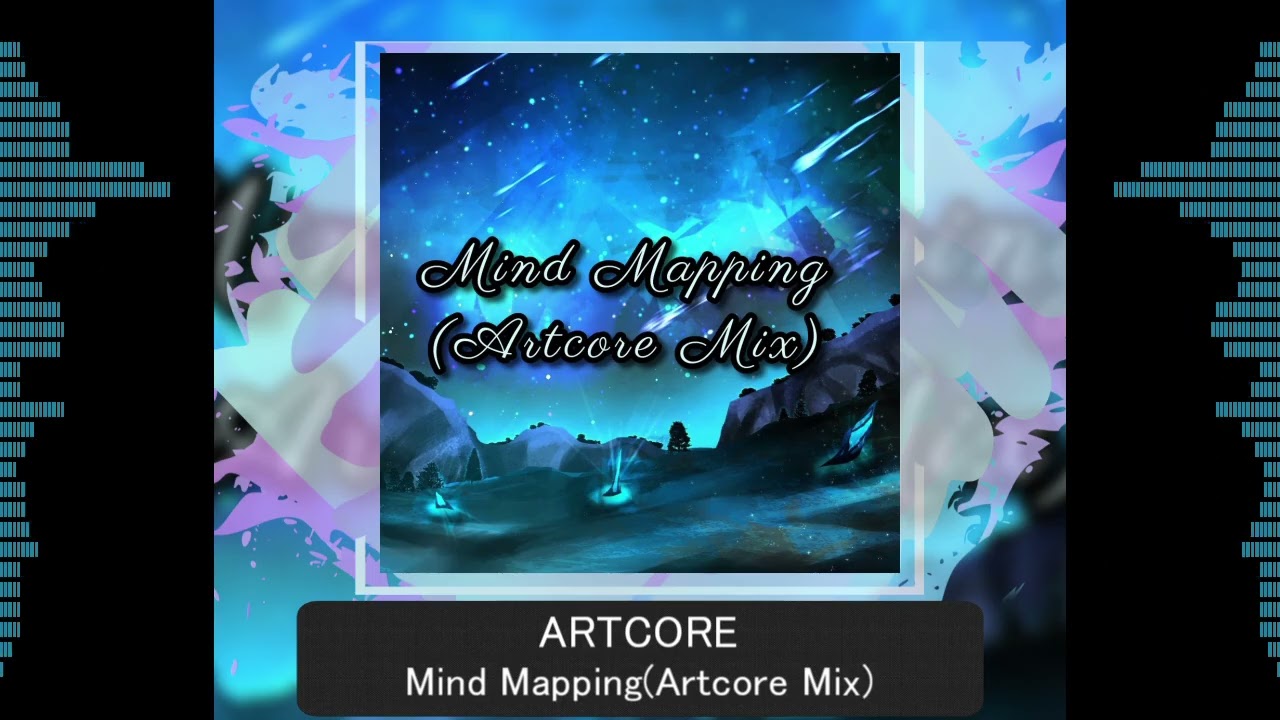 Mind Mapping(Artcore Mix) / G4zan
