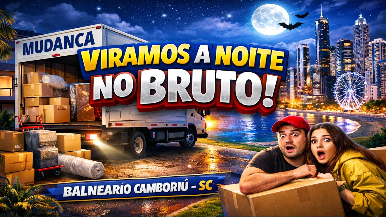 Viramos a Noite no Bruto! 😱 Entrega de Mudança em Balneário Camboriú-SC