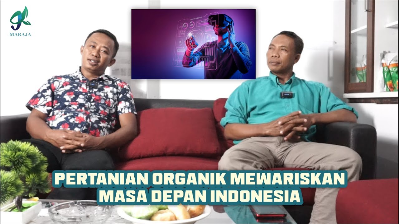PERTANIAN ORGANIK MEWARISKAN MASA DEPAN INDONESIA‼️