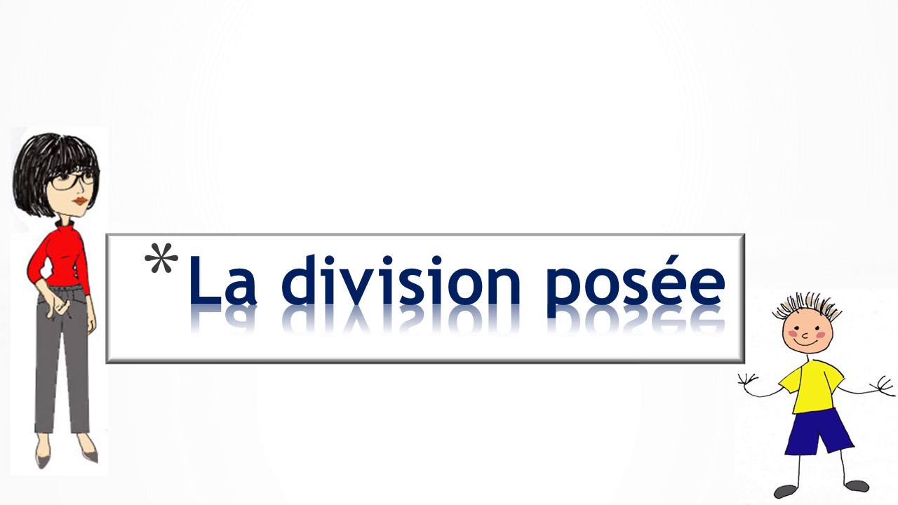 Technique de la division