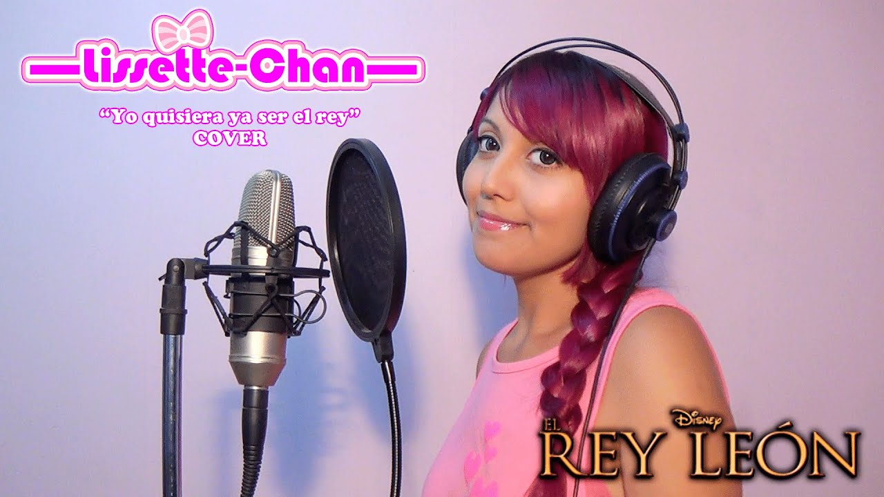 Yo quisiera ya ser el rey (El Rey León Disney Cover + Dubbing Latino)