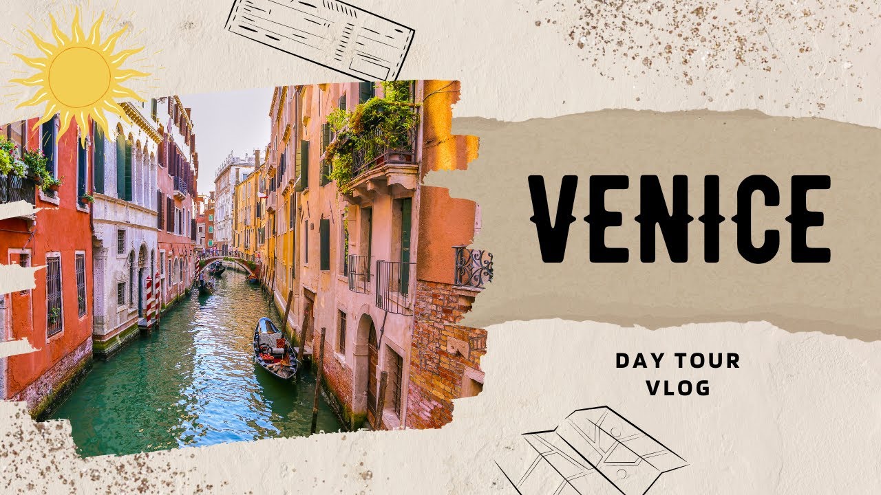BEAUTIFUL VENICE (PART ONE)
