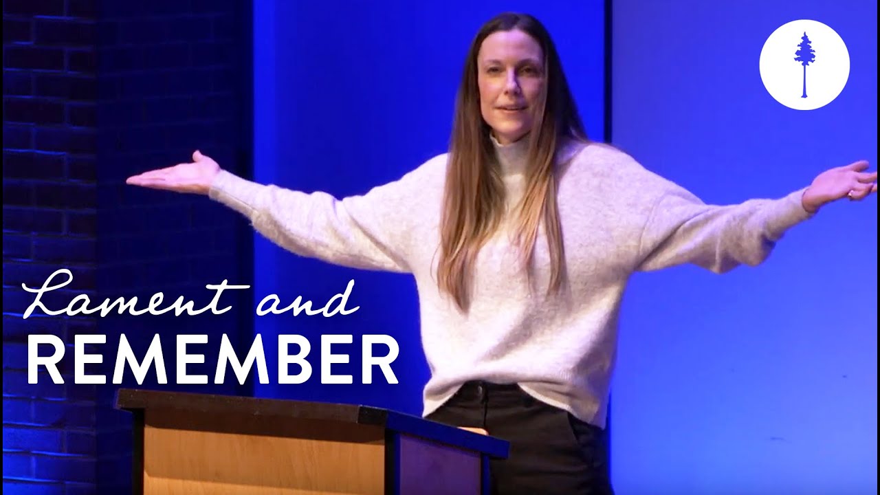 Lament and Remember | Christ in the Psalms | Pastor Abby Odio | Bethany Community Church