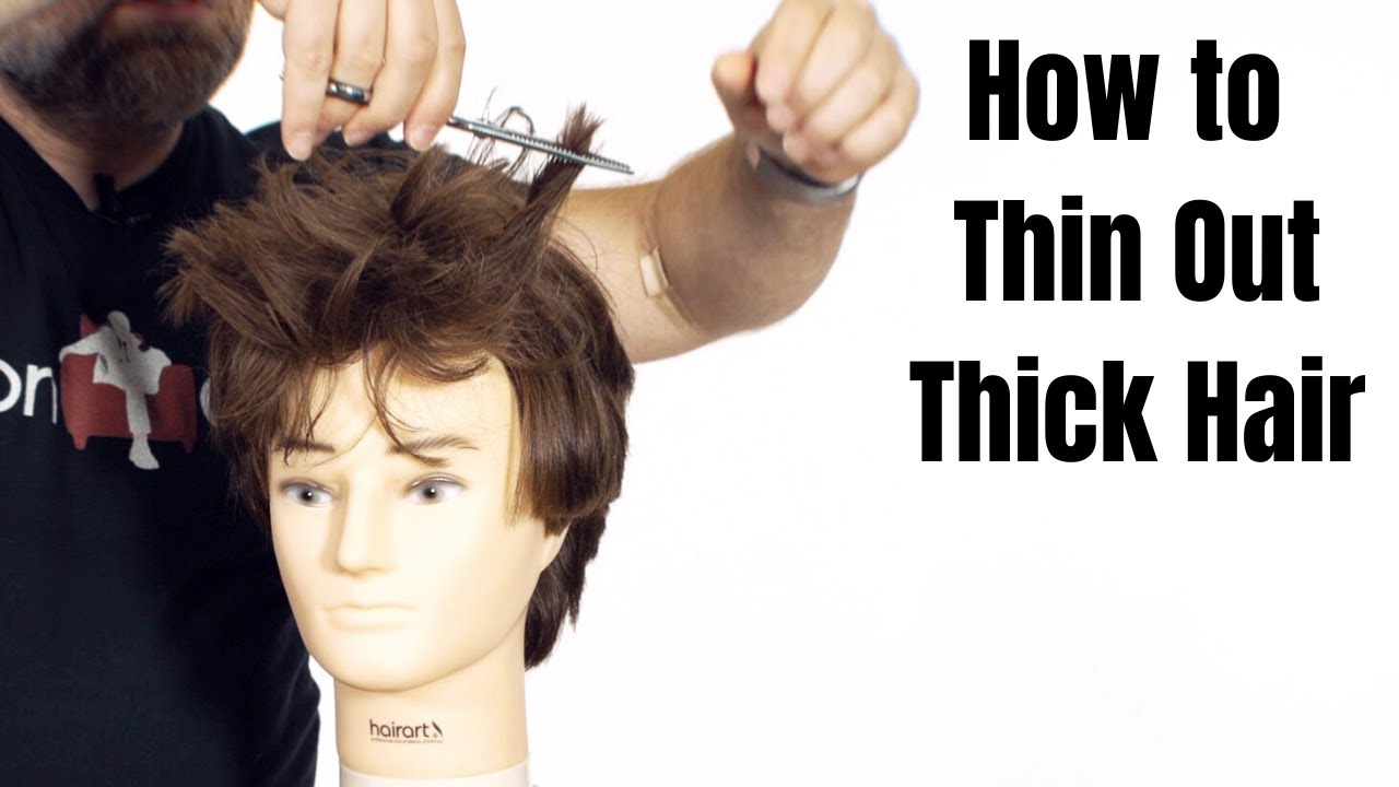 How to Thin Out Thick Hair - TheSalonGuy