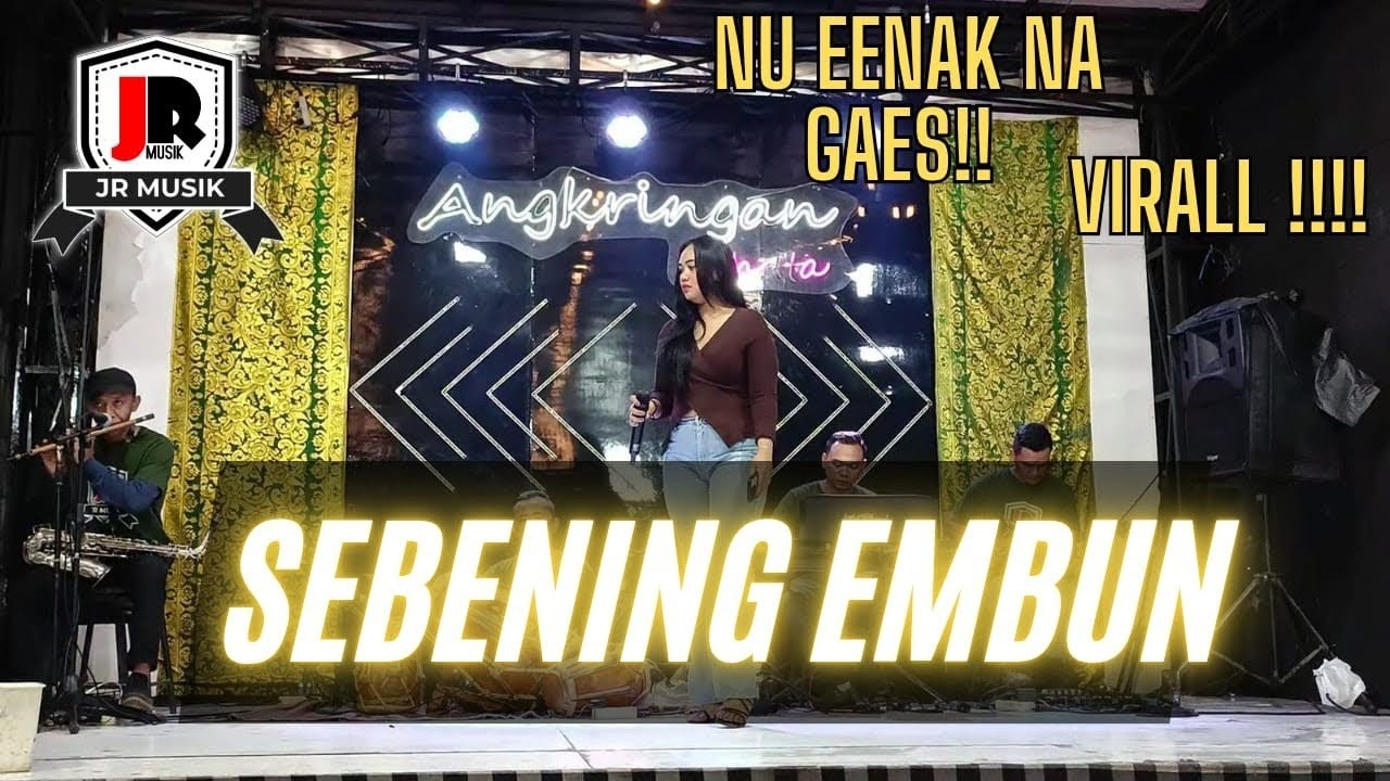 SEBENING EMBUN || JEJE JR || LIVE PERFORM DENI RANYAY JR MUSIK || ANGKRINGAN TEH ITA