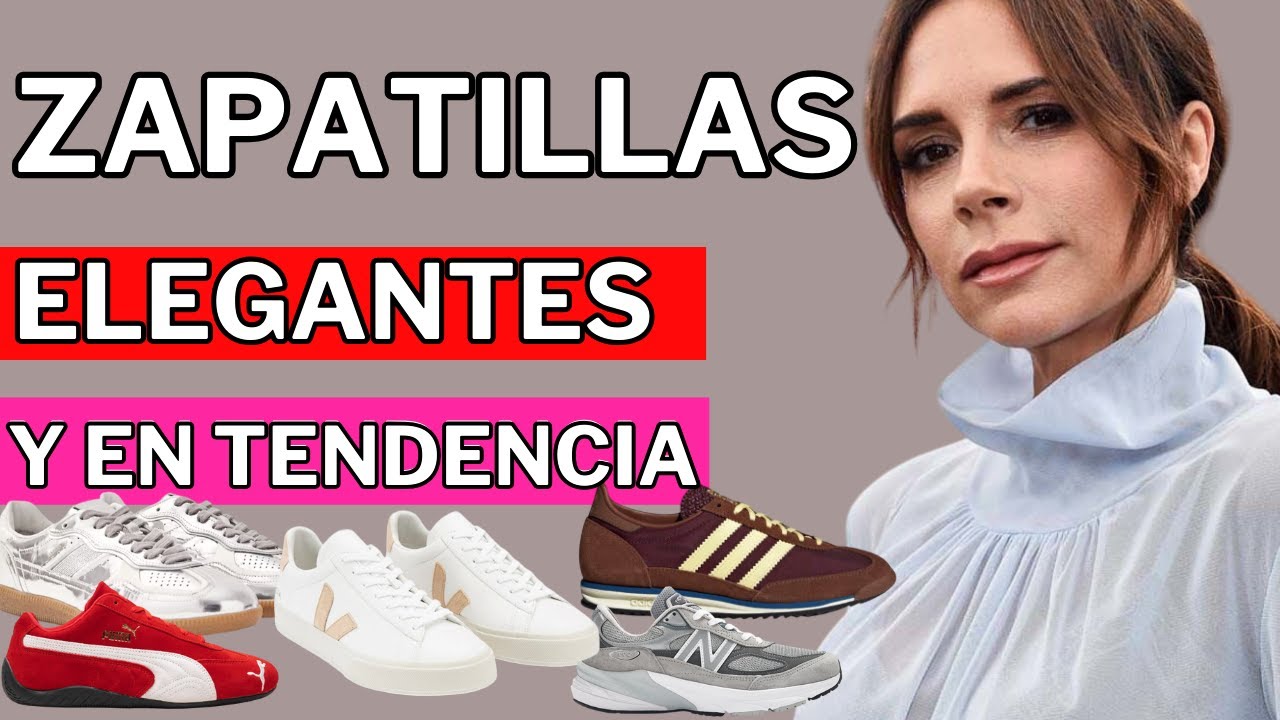 Estas son las Zapatillas M&Aacute;S ELEGANTES y en TENDENCIA de 2025 | OUTFITS