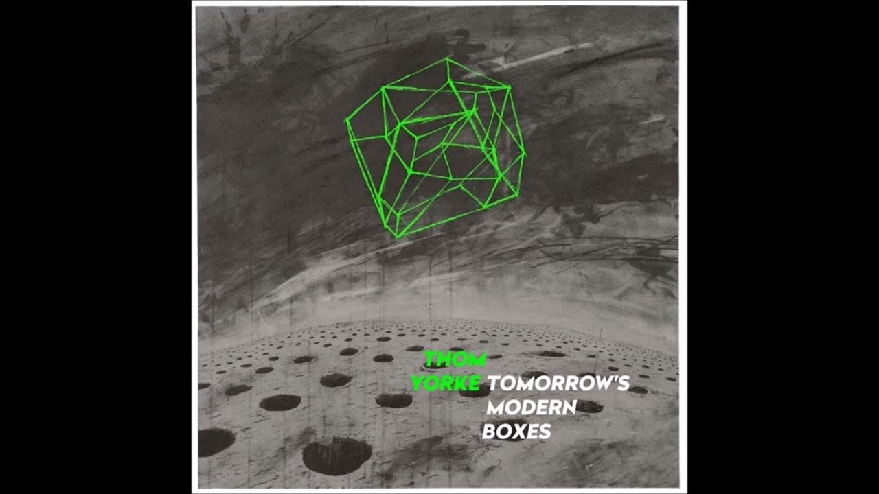 Thom Yorke - Tomorrow's Modern Boxes (2014)