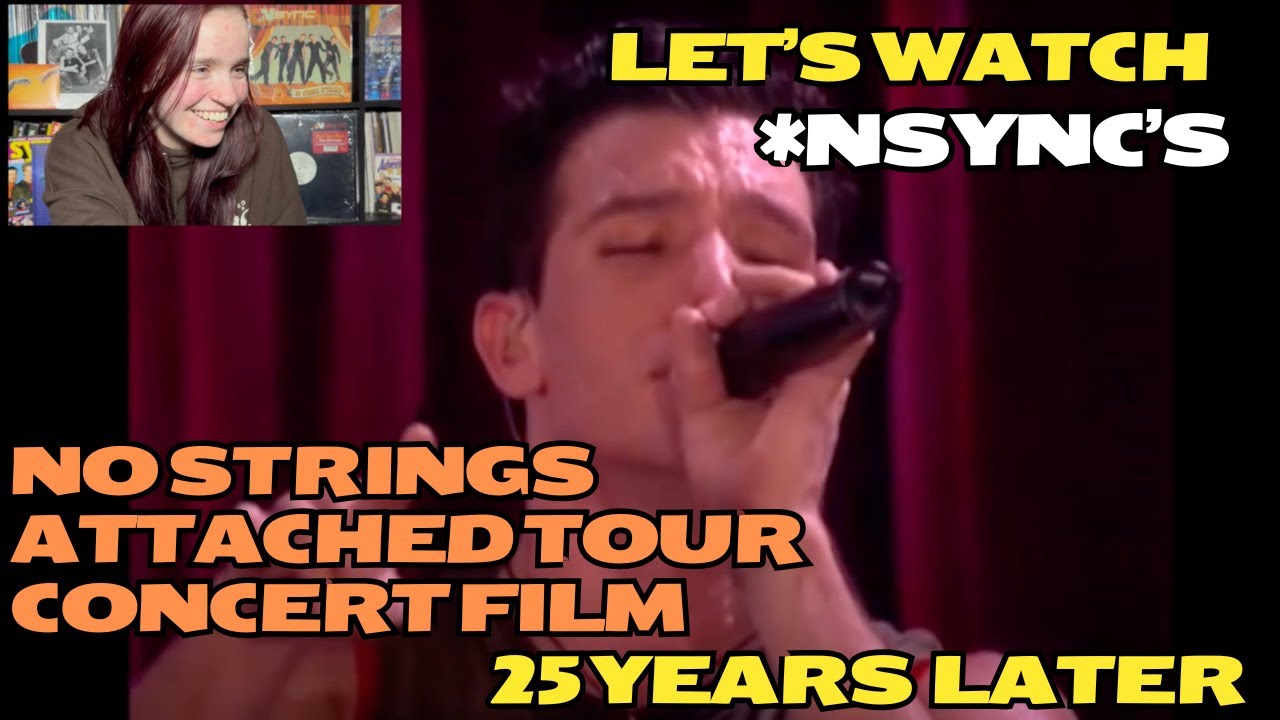 *NSYNC's No Strings Attached Tour Concert Film: A Y2K Fever Dream (25 Years Later!)